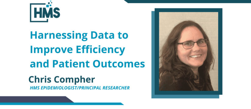 Harnessing Data to Improve Efficiency and Patient Outcomes