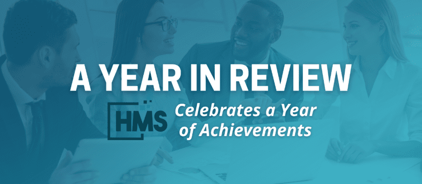 HMS Celebrates a Year of Achievements