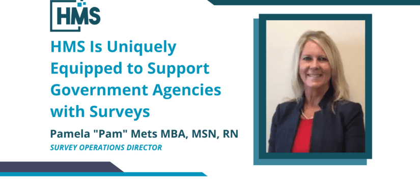 HMS Is Uniquely Equipped to Support Government Agencies with Surveys
