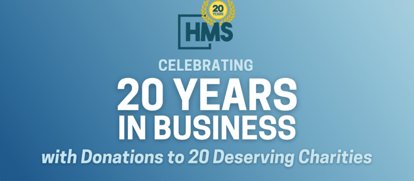 Healthcare Management Solutions, LLC (HMS) Commemorates Its 20-Year Anniversary with $20,000 Total in Charitable Donations